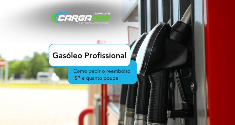 Gasóleo Profissional: Como Pedir O Reembolso ISP E Quanto Poupa.